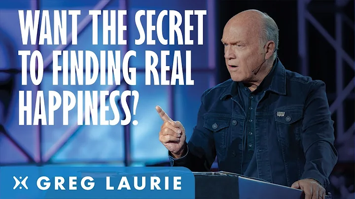The Secret To Happiness Revealed (With Greg Laurie)