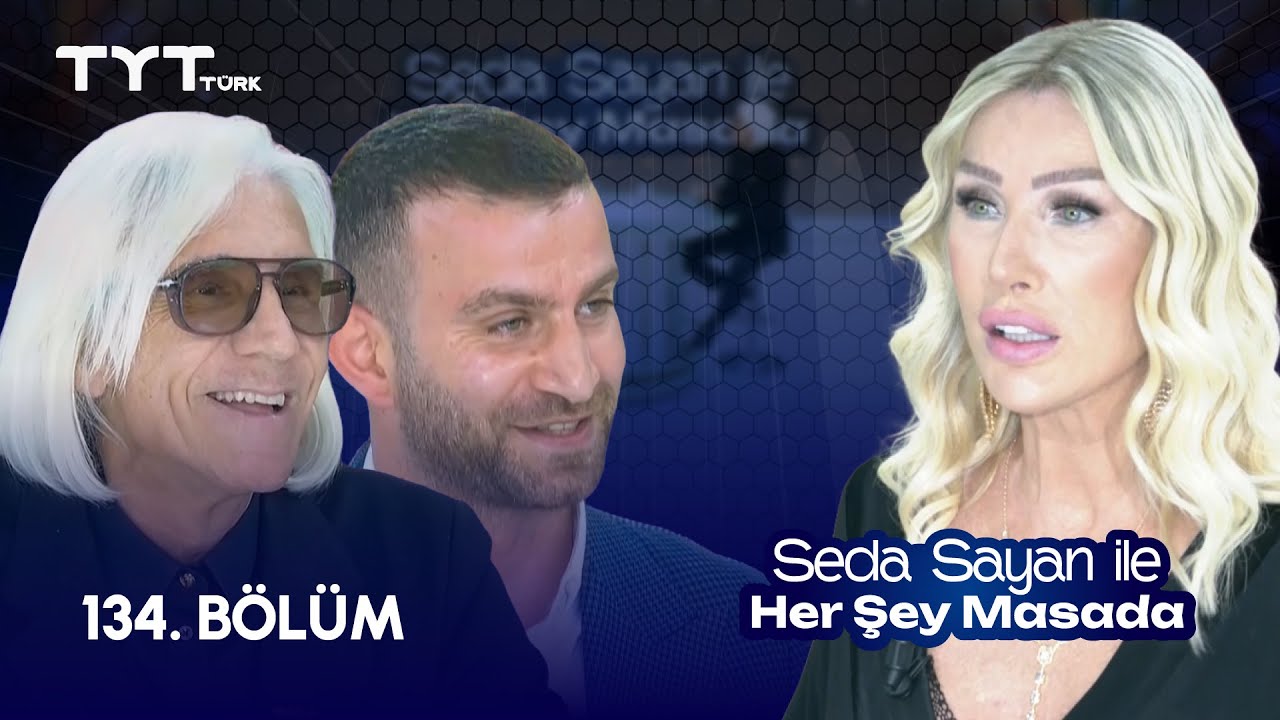 Seda Sayan ile Her Şey Masada | 134. Bölüm • Sinan Ergin, Emre Akbulut