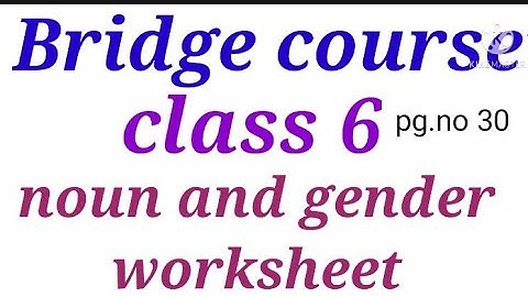 Bridge Course Class 6 Day 1 English