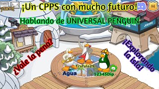 Hablando sobre UNIVERSAL PENGUIN ¡Nuevo CPPS! ¿El futuro mejor CPPS