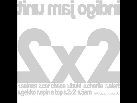 Indigo Jam Unit – 2x2 | Releases | Discogs