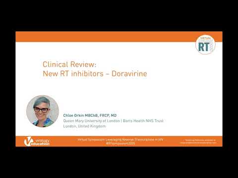 Clinical Review: New RT inhibitors – Doravirine​ - Chloe Orkin, MBChB, FRCP, MD