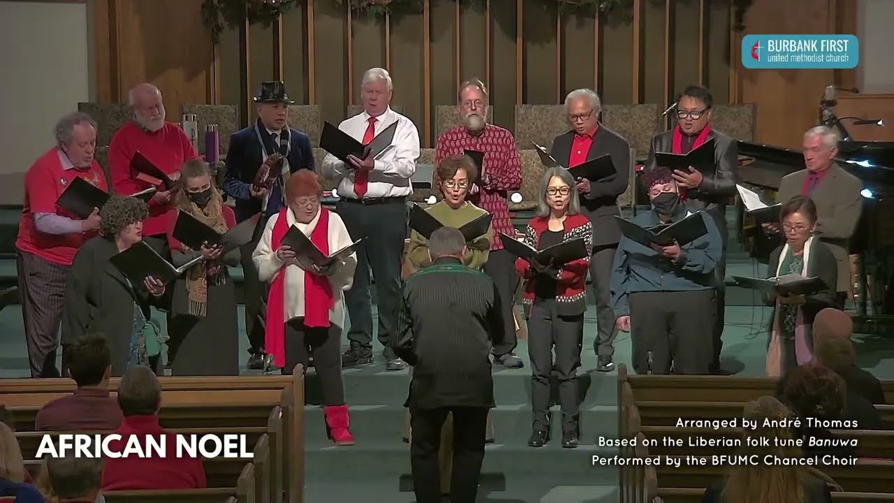 African Noel / performed by the BFUMC Chancel Choir