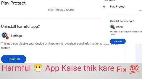Harmful App Uninstall Nahi Ho Raha Hai | Your Device is at Risk | Harmful App Blocked 2025