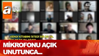 Mikrofonunu açık unutunca... - Atv Haber 18 Ekim 2020