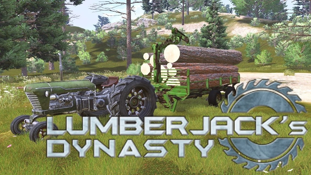 LUMBER JACKS DYNASTY 31 Baumstämme zum Sägewerk bringen [Early