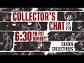 Collectors chat ep 14