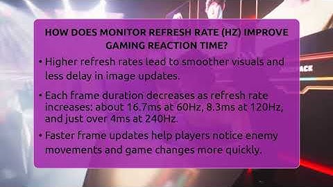How Does Monitor Refresh Rate (Hz) Improve Gaming Reaction Time? - Video Gamers Vault