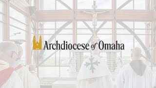 Archdiocese of Omaha welcomes Most Rev. Michael McGovern, 6th Archbishop of Omaha