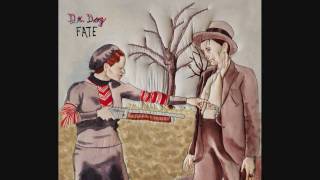 Dr. Dog - The Old Days chords