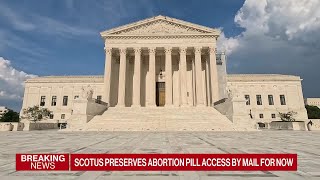 Supreme Court Preserves Abortion Pill Access by Mail