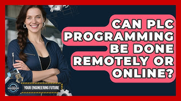 Can PLC Programming Be Done Remotely or Online? - Your Engineering Future