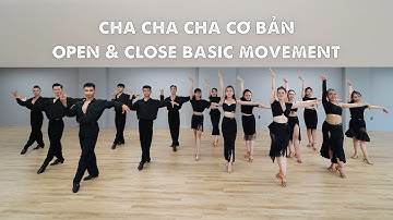 Học nhảy Dancesport dành cho người mới bắt đầu: Cha cha cha cơ bản (Open & Close Basic Movement)