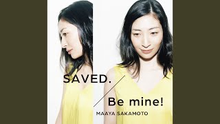 Video thumbnail of "Maaya Sakamoto - SAVED."