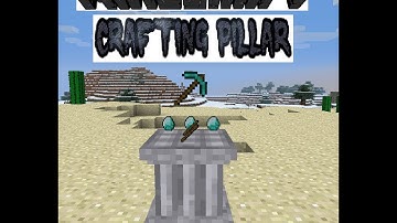 Minecraft Mod Showcase Crafting Pillar