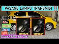 CARA PASANG LAMPU TRANSMISI MATIC HONDA BRIO, TERANG MERATA