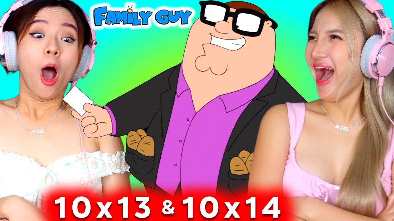 Asian Girls React | Family Guy Season 10 | Ep 13 & 14 (Family Guy Reaction)