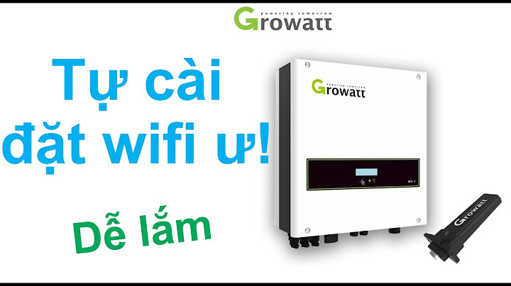 Hướng dẫn cài đặt inverter growatt mtl_s