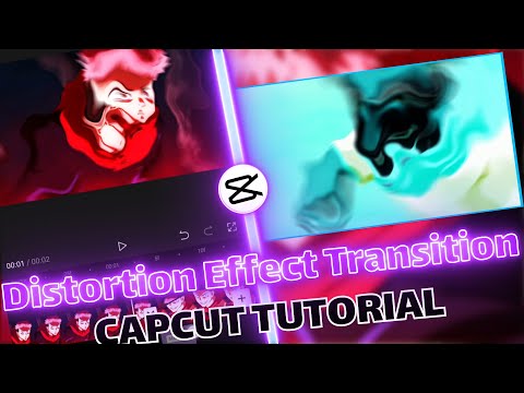 Distortion Effect Transition Tutorial | CAPCUT AMV TUTORIAL