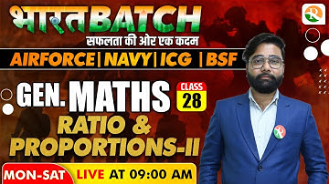 RATIO & PROPORTION -2 | Math’s for Airforce Y Group, Navy, ICG | Airforce Math’s Y group | Airforce