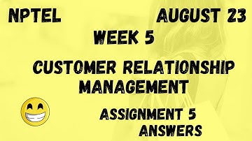 Assignment 5 | Customer Relationship Management Week 5 | NPTEL @HanumansView