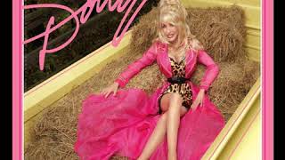 12. Somebody's Everything - Dolly Parton