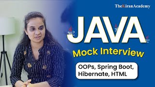 Java Interview Question | One Of The Best Mock Interview For Freshers | Kiran Sir