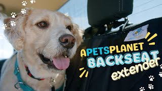 APetsPlanet | Backseat Extender Review: The Only Car Seat Cover You'll Ever Need!