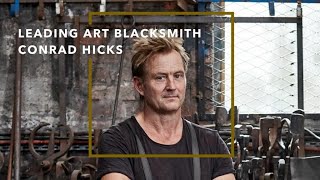 Leading art blacksmith Conrad Hicks