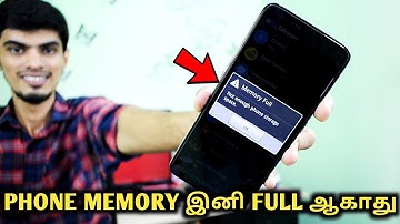 PHONE-ன் INTERNAL STORAGE இனி FULL ஆகாது | How to Fix Phone Storage Problem | Cyber Tamizha