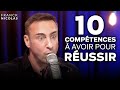 10 Compétences à Avoir Pour TOUT RÉUSSIR Dans LA VIE Dans L ENTREPRENEURIAT Franck Nicolas 