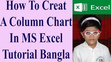 How To Create A Column Chart In MS Excel Tutorial Bangla