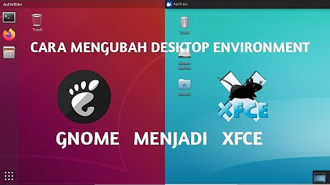 Tutorial Install XFCE Desktop Di Ubuntu 18.04