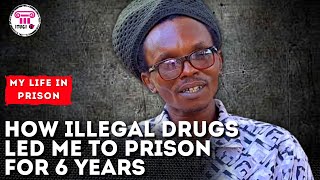 How illegal drugs led me to prison for 6 years - My Life In Prison