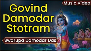 Govind Damodar Stotram | गोविन्द दामोदर माधवेति | Krishna Stotram | Hare Krsna TV