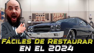 Los Autos Más Fáciles De Restaurar, Para Este 2024!!!