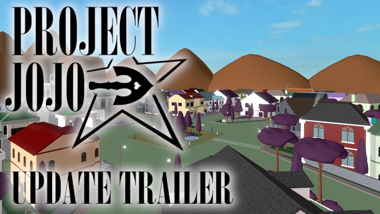 Project JoJo: New Update Trailer