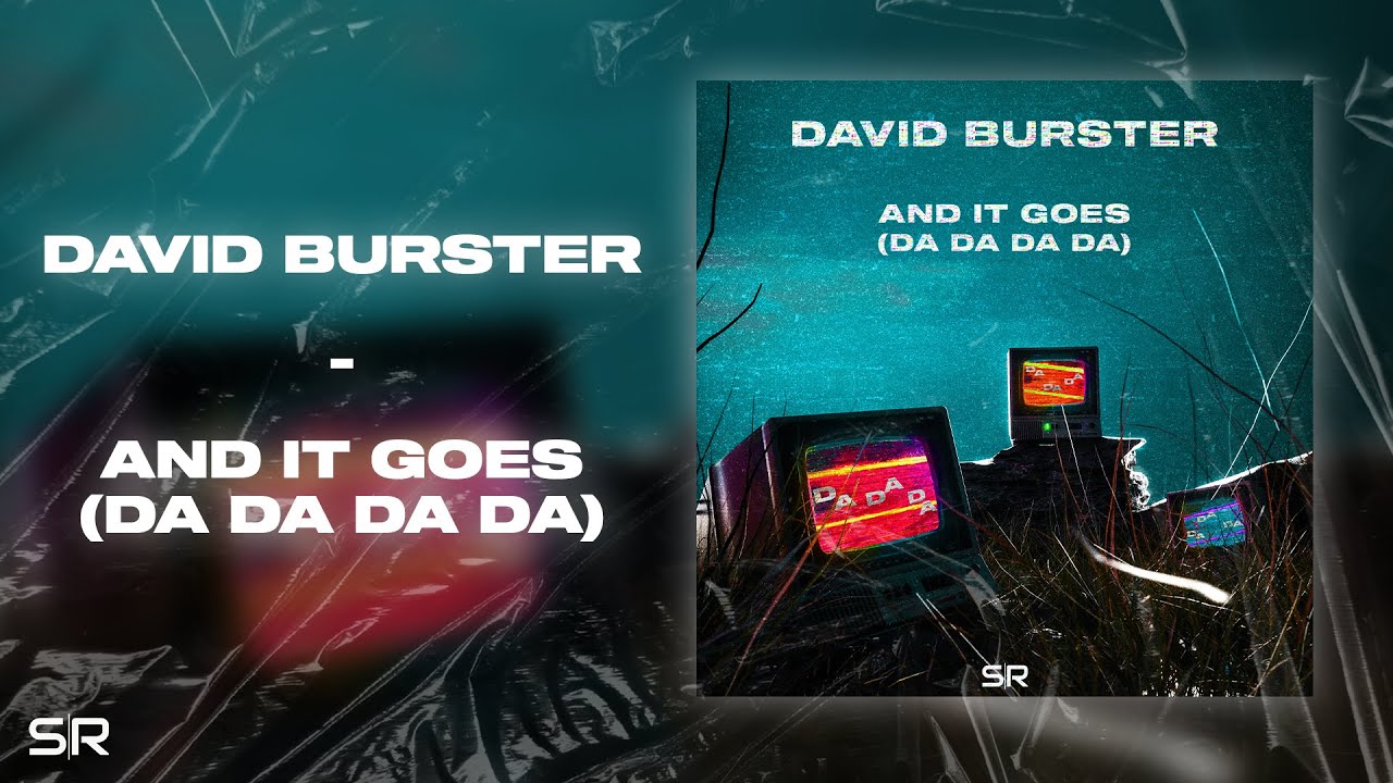 David Burster - And It Goes (Da Da Da Da) (Official Visualizer) - YouTube