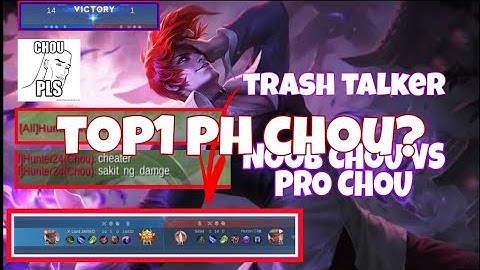1V1 with GLOBAL CHAT TOP 1 PH CHOU!! 😱 prt. 1 TRASH TALKER CHOUU!!!! DUROGGG!!! #mobilelegends
