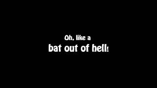 Video thumbnail of "Bat Out of Hell by MeatLoaf (Video Lyric)"