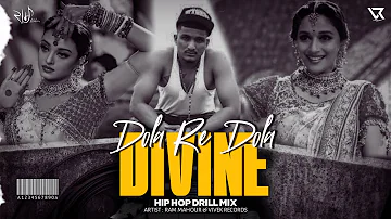 Dola Re Dola x Divine | Drill Mix | Ram Mahour | Vivek Records