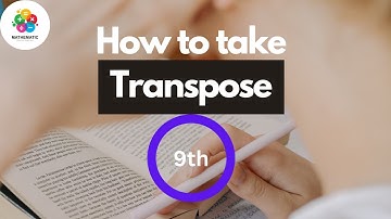 Transpose of Matrix Exercise 1.2 Question #5 Subscribe my channel