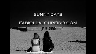 SUNNY DAYS - © FABIOLLA LOUREIRO