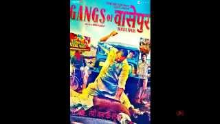 Gangs Of Wasseypur  soundtrack - Ik Bagal | Sneha Khanwalkar | Piyush Mishra chords