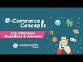 TOP 18 E-Commerce Concepts Interview Questions and Answers 2019 | Wisdomjobs