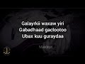 HEES Aaheeya Shariif Cabdalla Original Lyrics HEES Aaheeya Shariif Cabdalla Original Lyrics