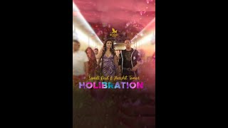 HOLIBRATION 2022 with SONALI RAUT and HARSHIT TOMAR at BIG DADDY GOA