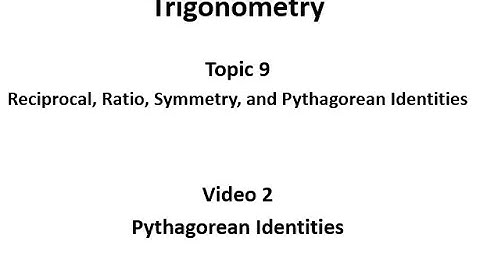 Deriving the Pythagorean Identities