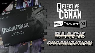 DETECTIVE CARD GAME CONAN | Case ThemeDeck 02 - Black Organization