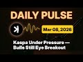 Kaspa Daily (Mar 8) - Kaspa Under Pressure — Bulls Still Eye Breakout